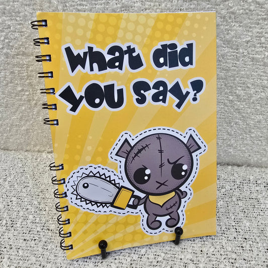 What Did You Say? (RTP) Notebook