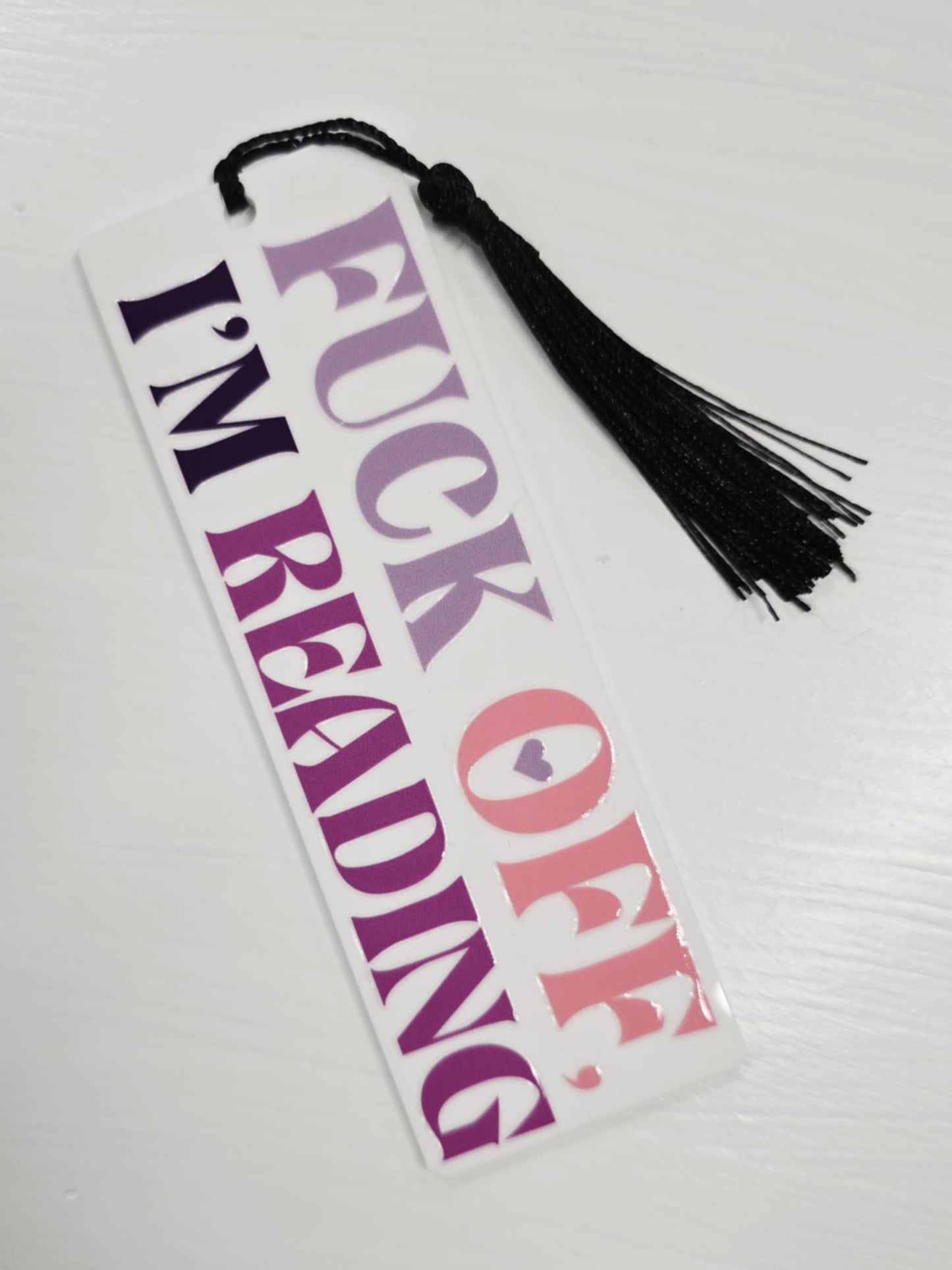 Fuck Off, I'm Reading Bookmark