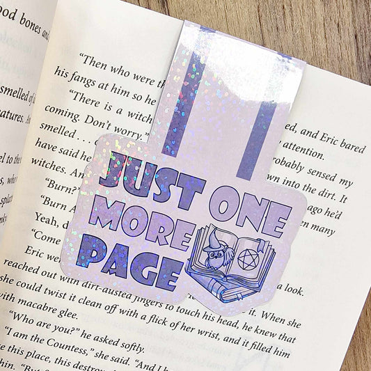 Just One More Page!- Holographic Bookmark