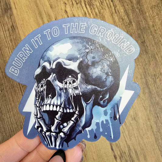 Burn It To The Ground Vinyl Sticker
