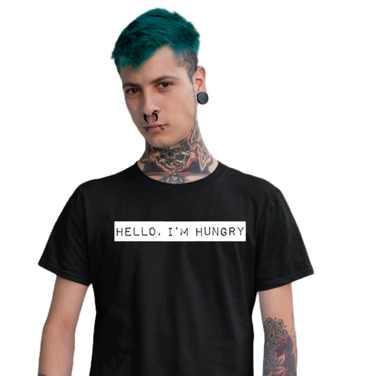 Hello I'm Hungry Relaxed Fit Tee