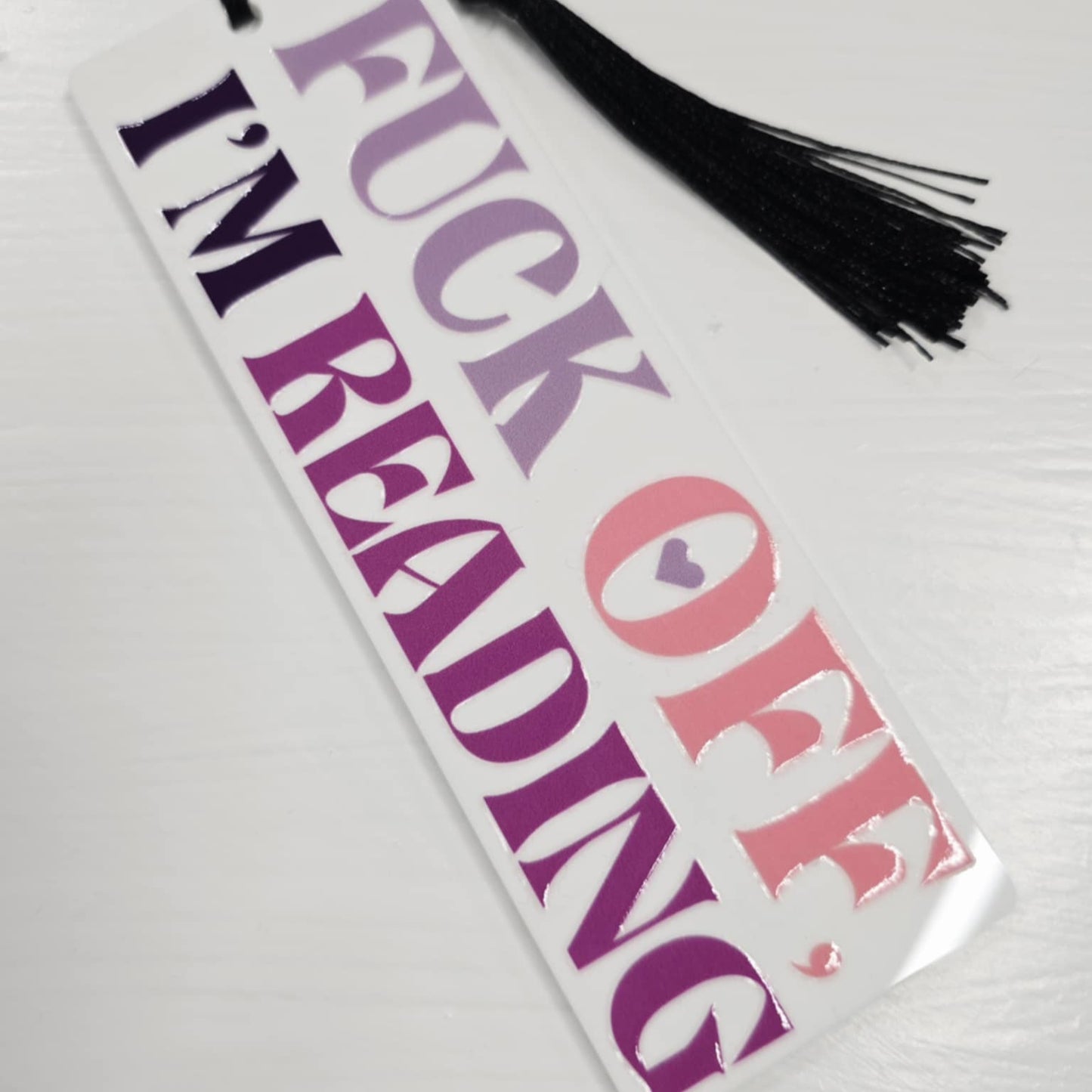 Fuck Off, I'm Reading Bookmark