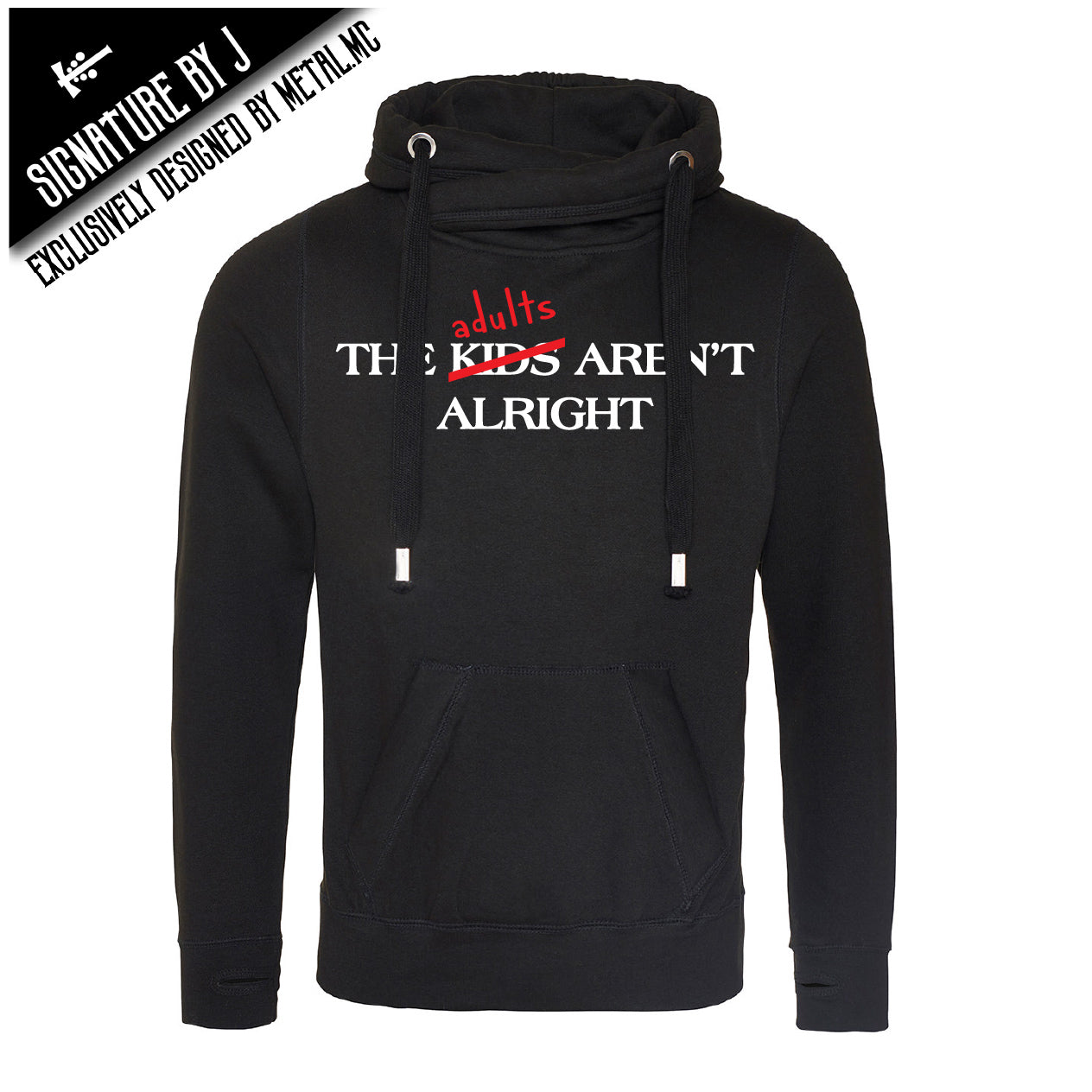 The Adults Aren't Alright Cross Neck Hoodie