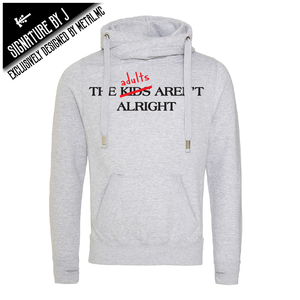 The Adults Aren't Alright Cross Neck Hoodie