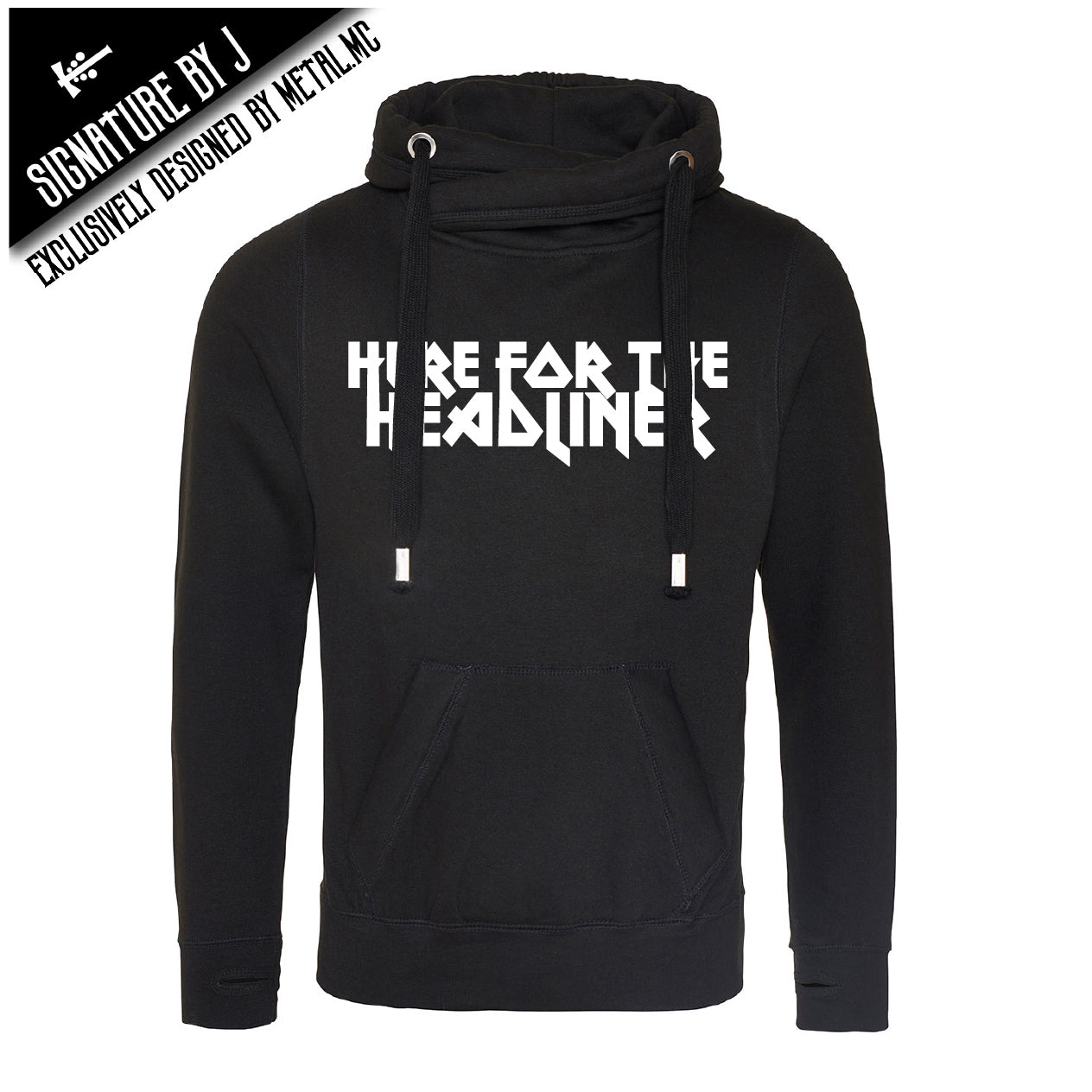 Here For The Headliner Cross Neck Hoodie
