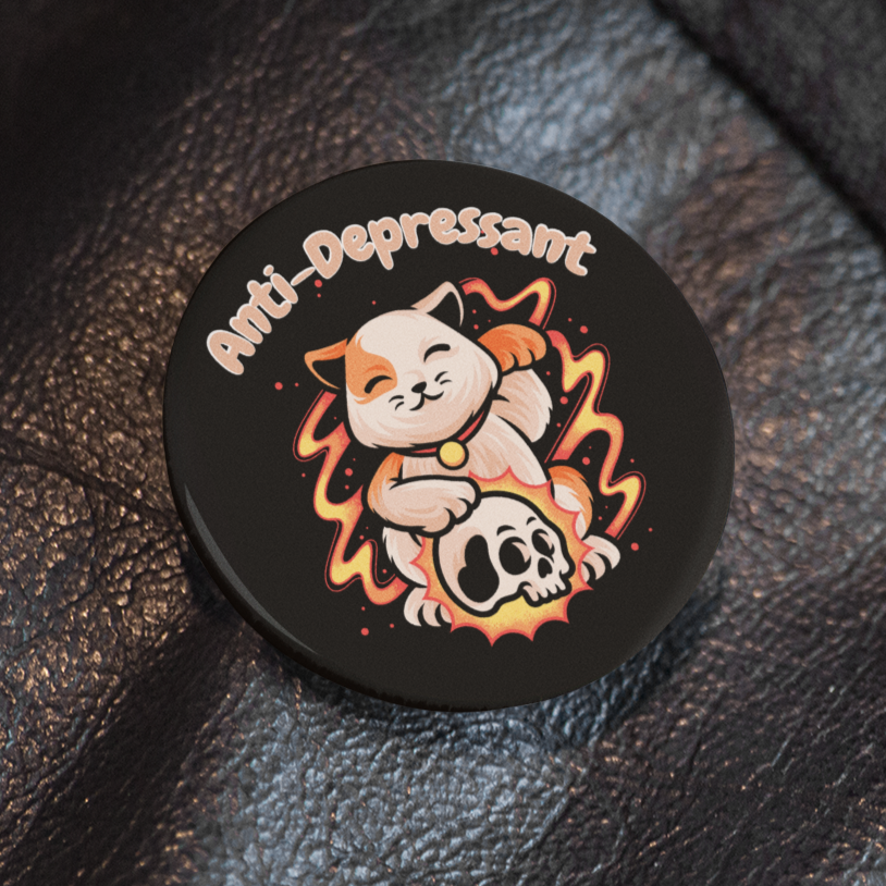 Antidepressant Kitty- Pin Badge