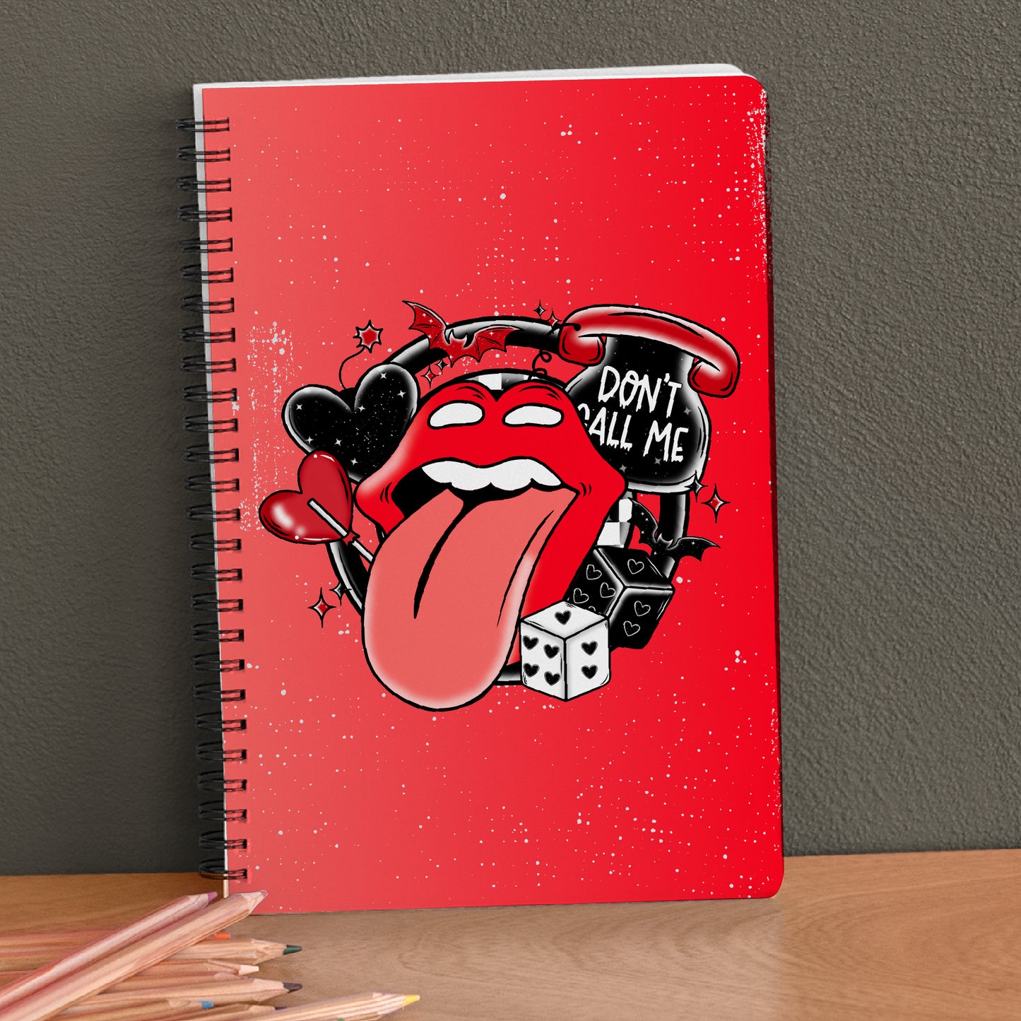 Don't Call Me Notebook