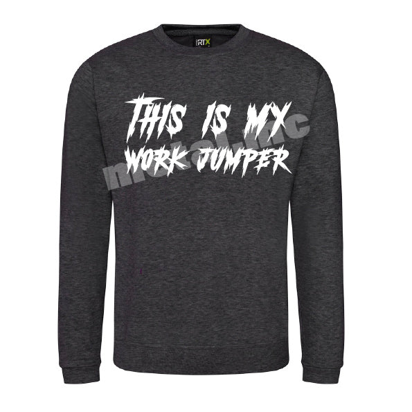My Work Jumper Sweatshirt Set of 2