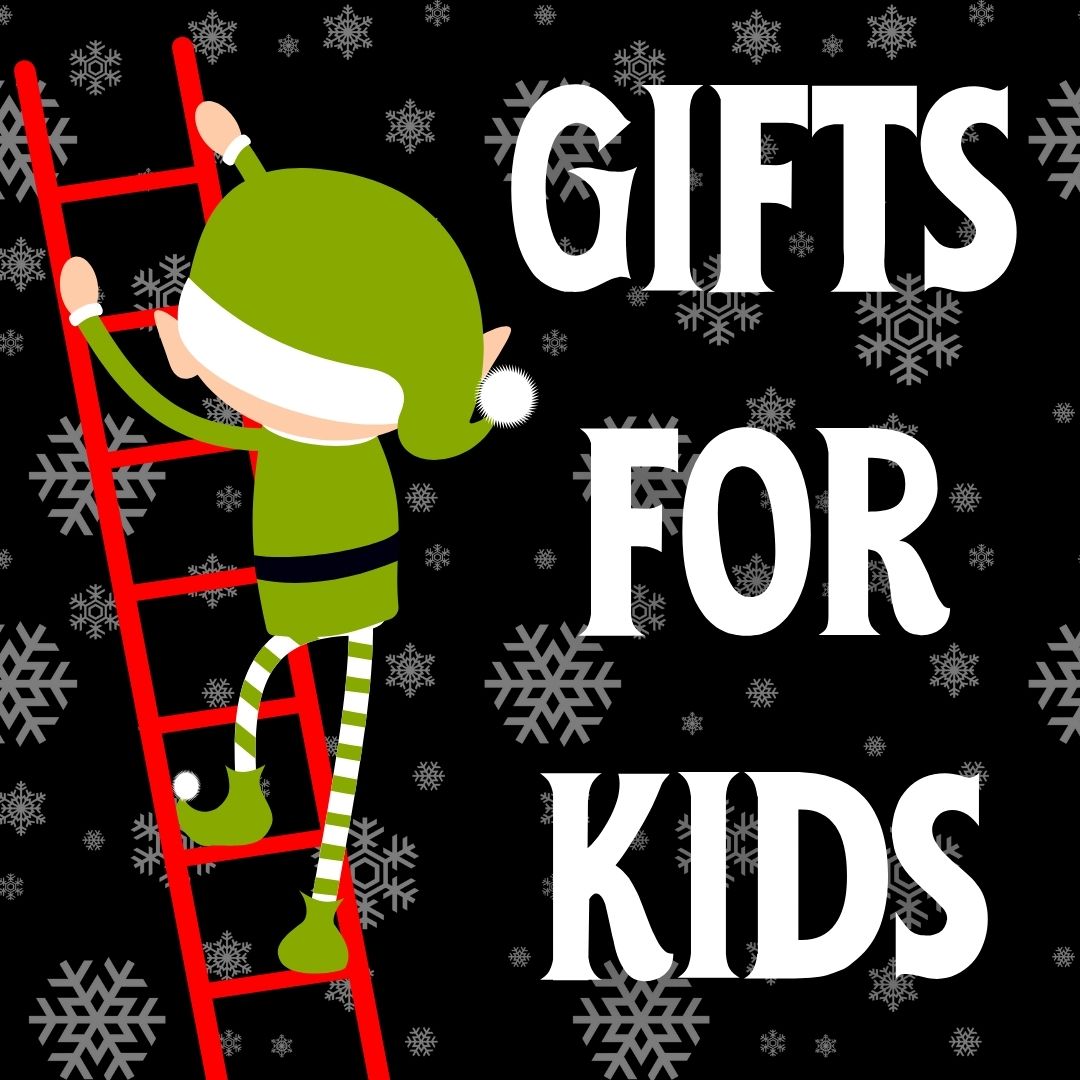 Gifts For Kids