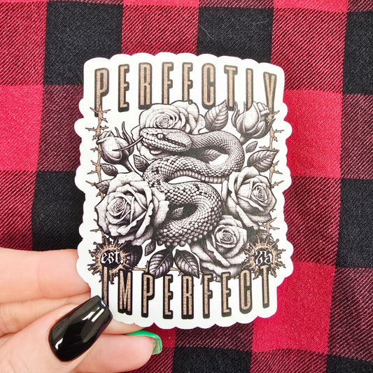 Perfectly Imperfect Vinyl Sticker
