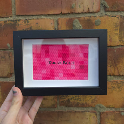 Nosey Cunt Framed Decor
