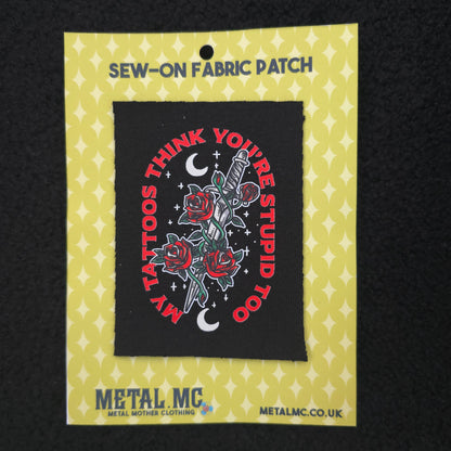 Stupid Tattoos Sew-On Patch