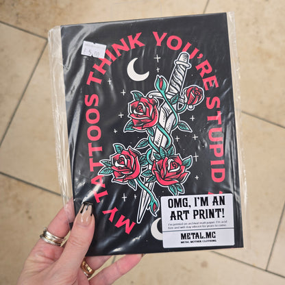 Archival Art Print - Stupid Tattoos