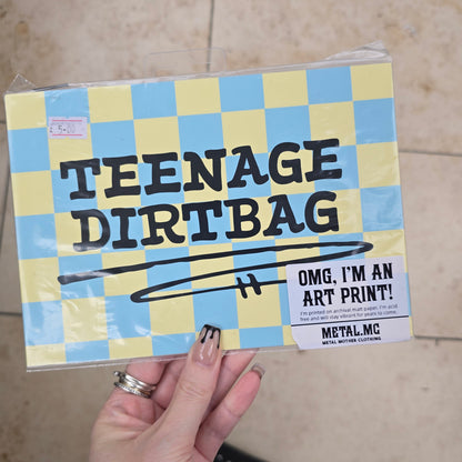 Archival Art Print - Teenage Dirtbag