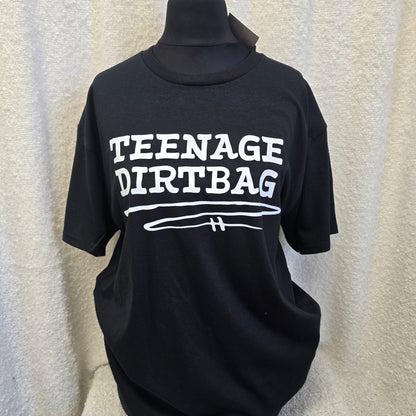 Teenage Dirtbag T-shirt
