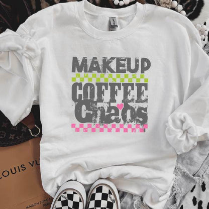 Makeup-Coffee-Chaos Sweatshirt