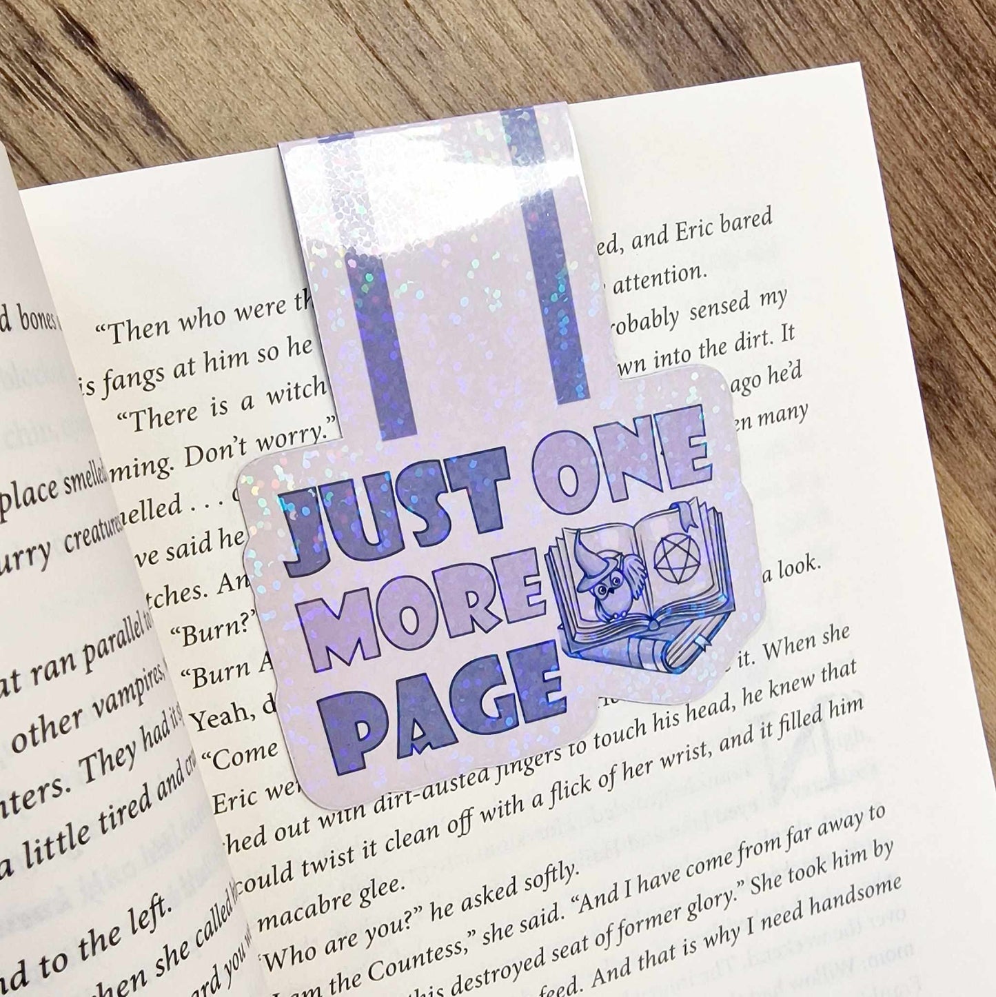 Just One More Page!- Holographic Bookmark