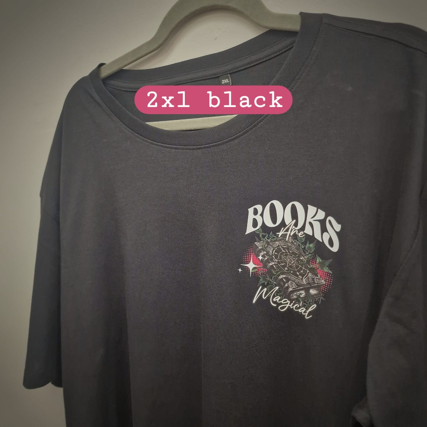 Clearance T-shirt 2XL Books Are Magical