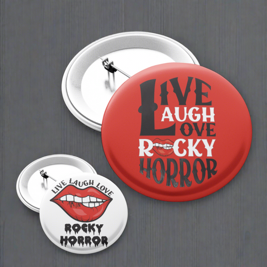 Live Laugh Love Rocky Horror - Pin Badge