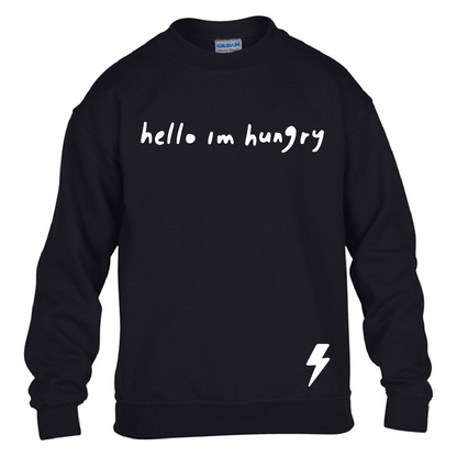 Kids Sweatshirt Hello I'm Hungry