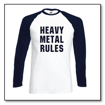 Heavy Metal Rules Baseball T-shirt