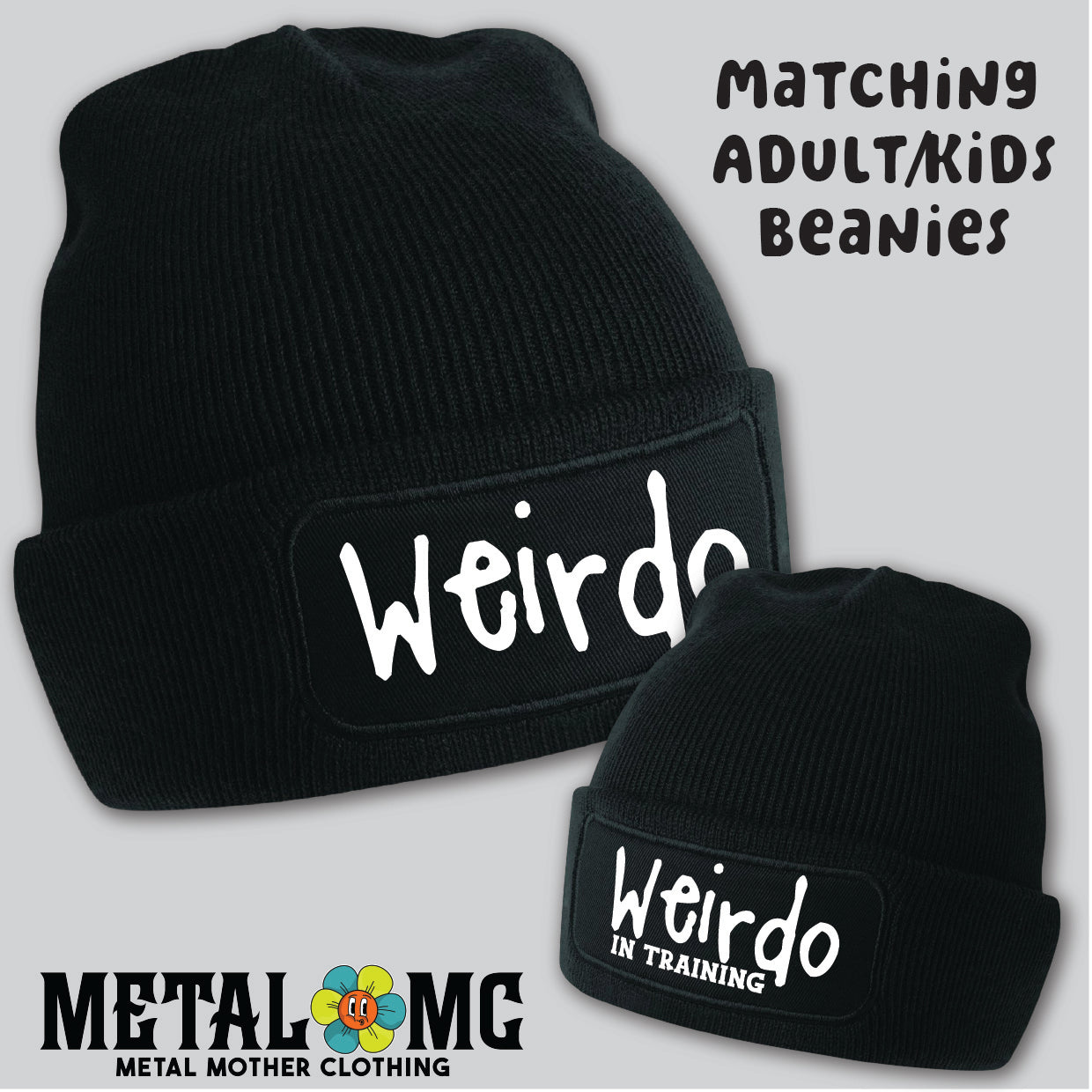 Matching Beanies - Weirdo