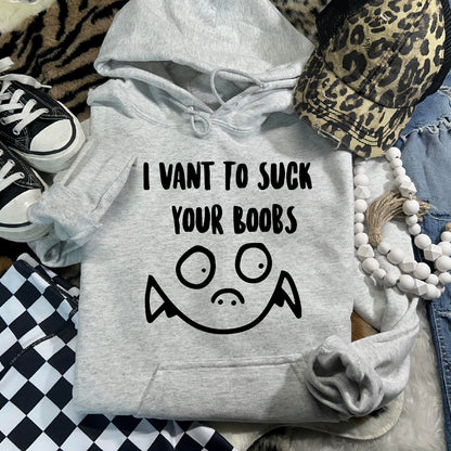 I Vant To Suck Your Boobs Overhead Hoodie