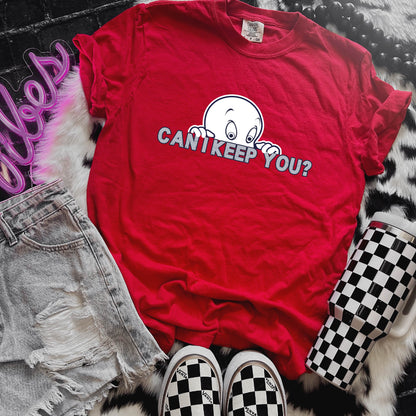 Can I Keep You Relaxed Fit Tee
