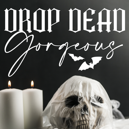 Drop Dead Gorgeous Decal