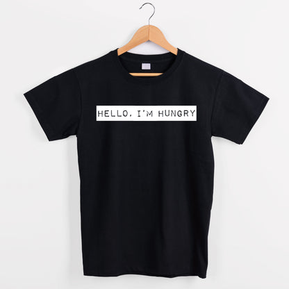 Hello I'm Hungry Relaxed Fit Tee