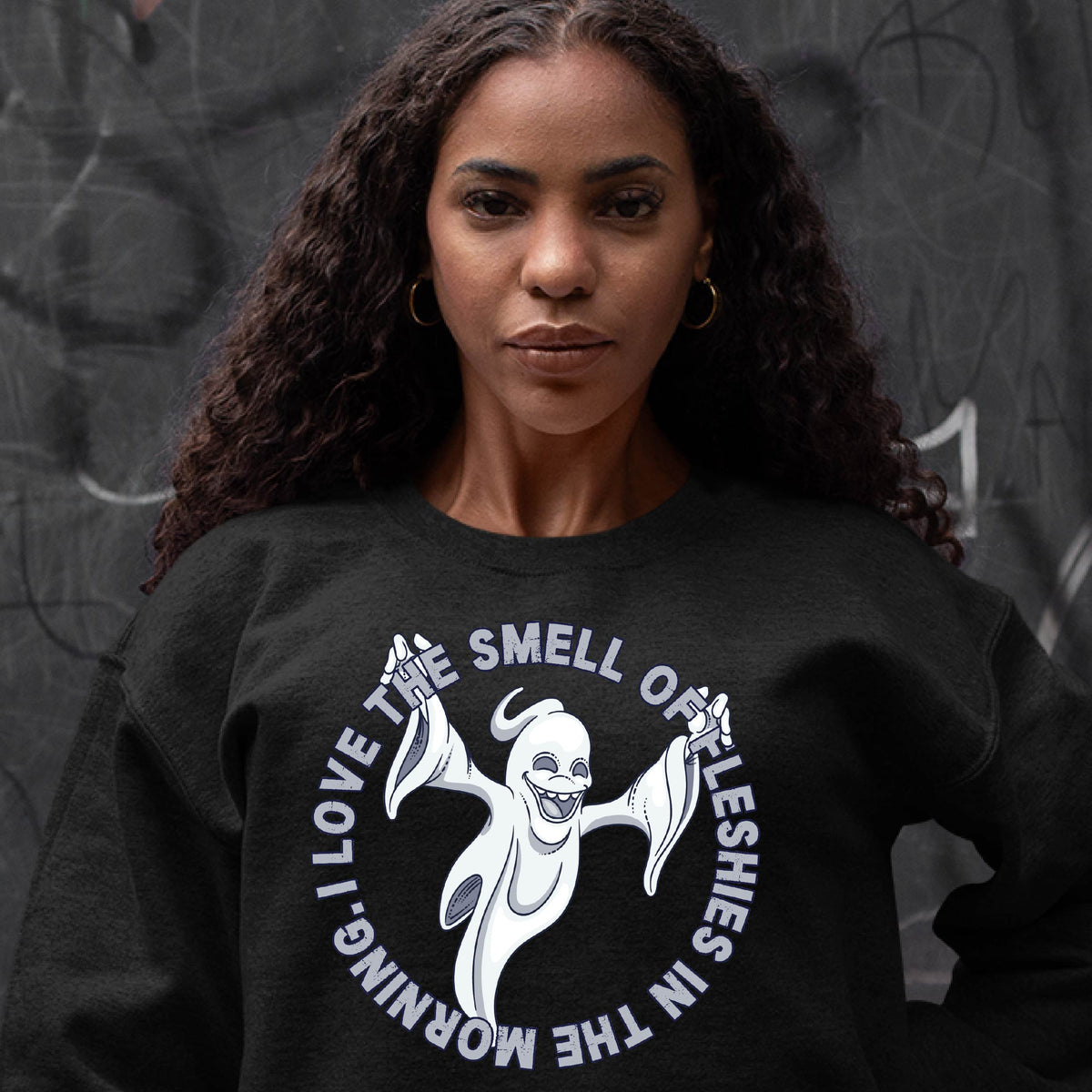 I Love the Smell Of Fleshies Sweatshirt