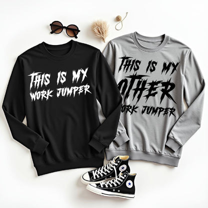 *New* My Work Jumper Sweatshirt Set of 2