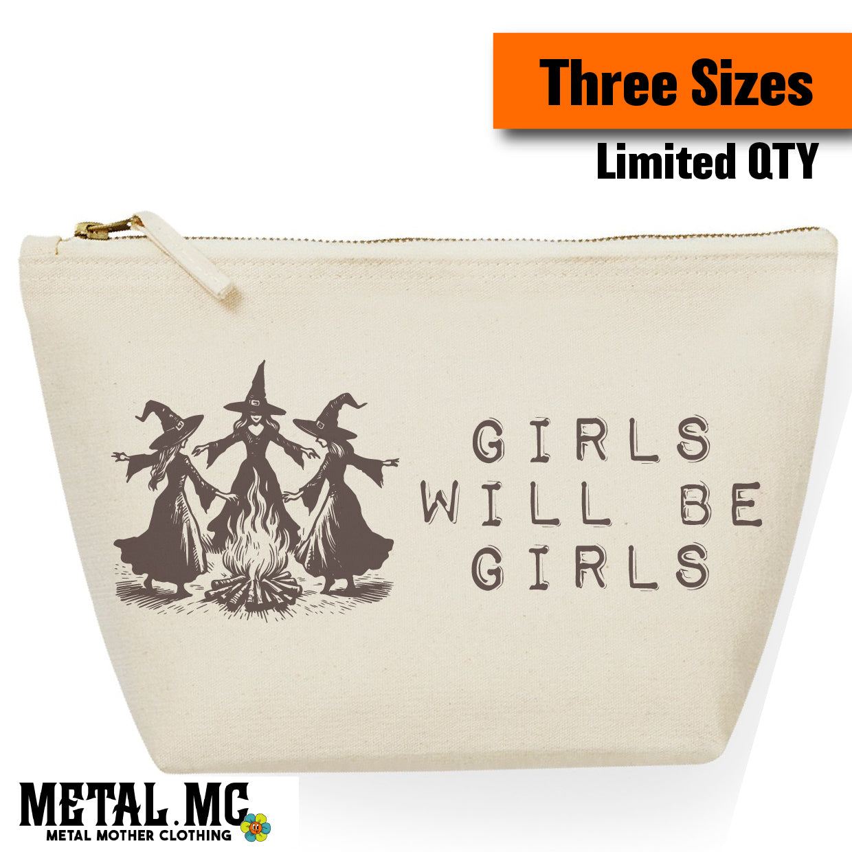 LIMITED Girls Will Be Girls Accessory Bag
