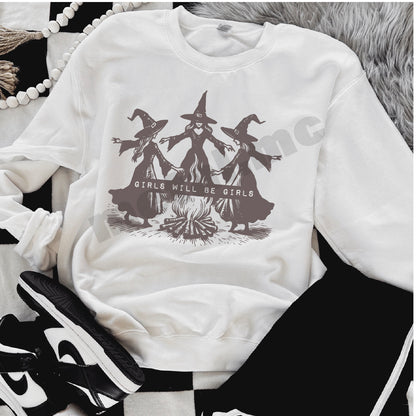 *New* Girls Will Be Girls Sweatshirt
