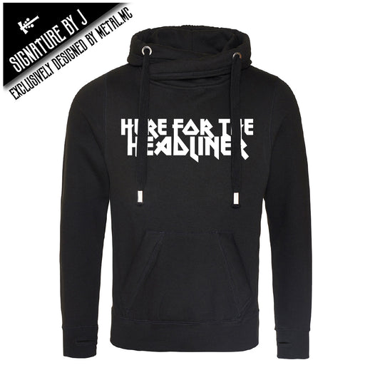 Here For The Headliner Cross Neck Hoodie