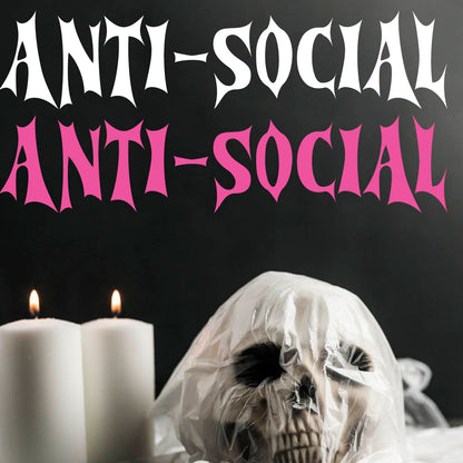 Anti-Social Text Decal