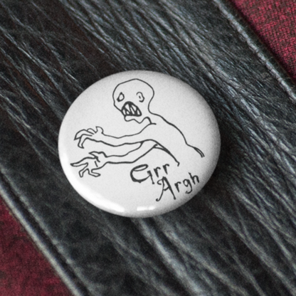 Grr Argh (BTVS) - Pin Badge