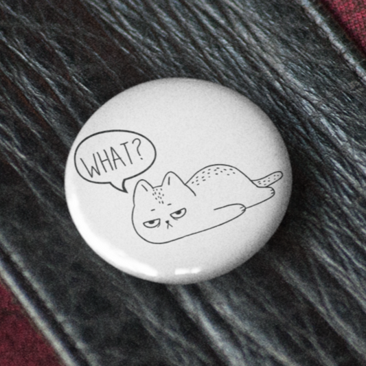 Miserable Kitty -  Pin Badge