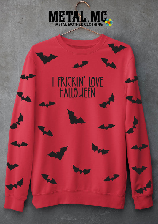 I Frickin' Love Halloween Sweatshirt
