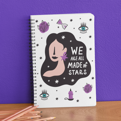 We Are All Made Of Stars Notebook