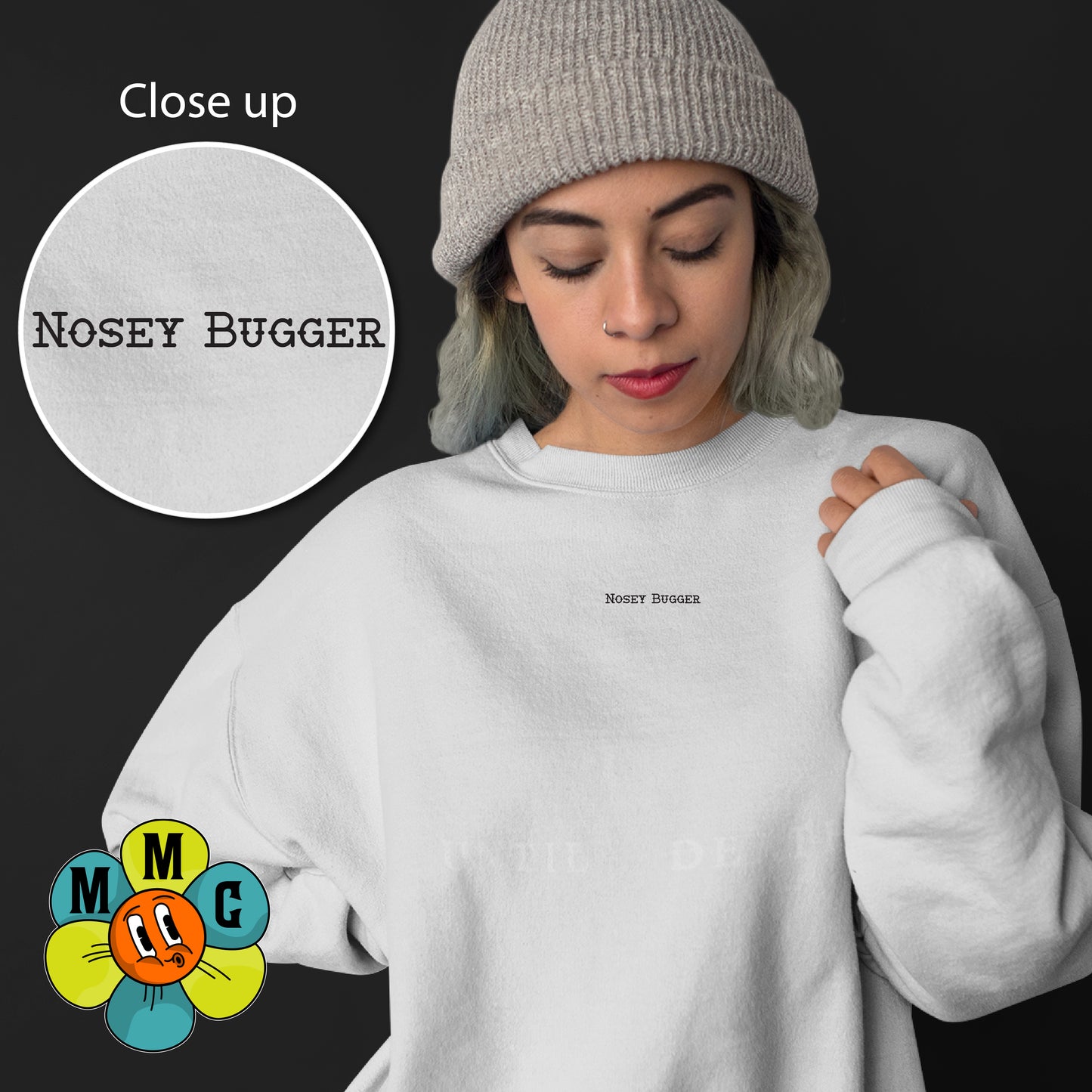 Nosey (Various Options) Sweatshirt