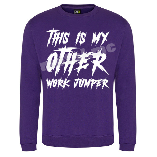 *New* My Work Jumper Sweatshirt Set of 2