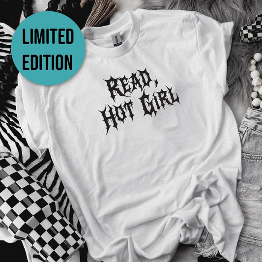 Read, Hot Girl! Relaxed Fit Tee
