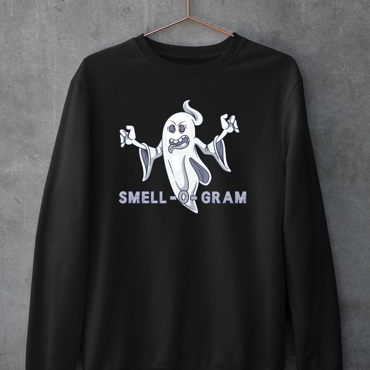 Smell-O-Gram Sweatshirt