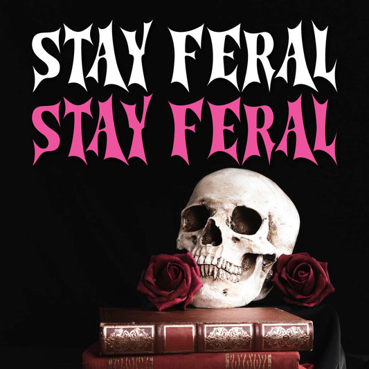 Stay Feral Decal