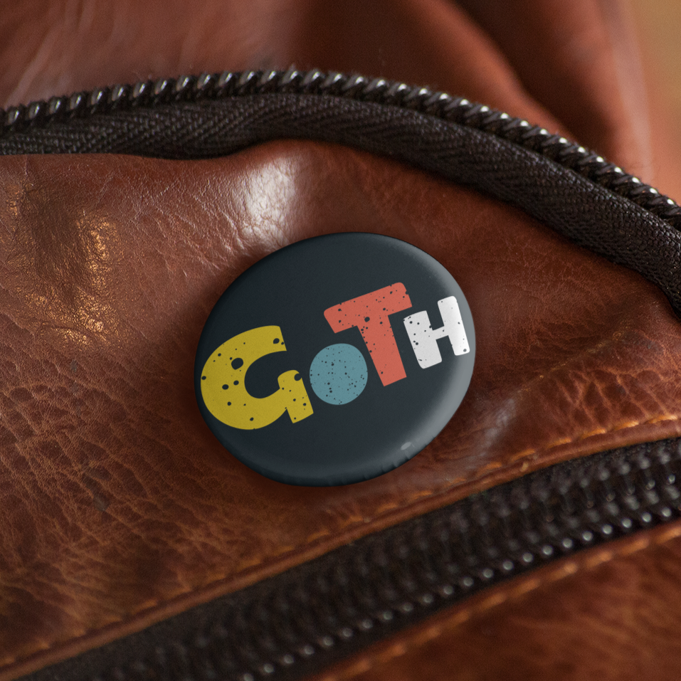 Goth - Pin Badge