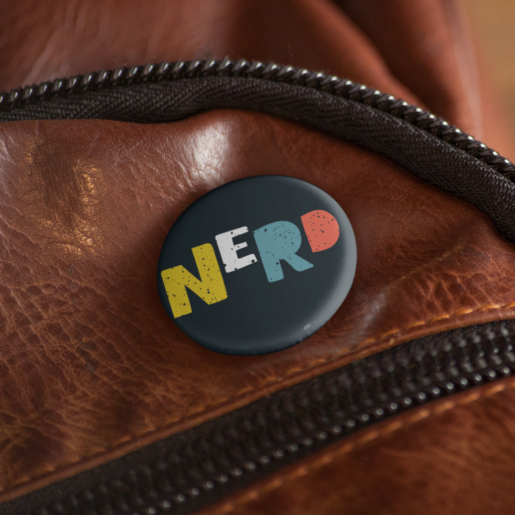 Nerd - Pin Badge