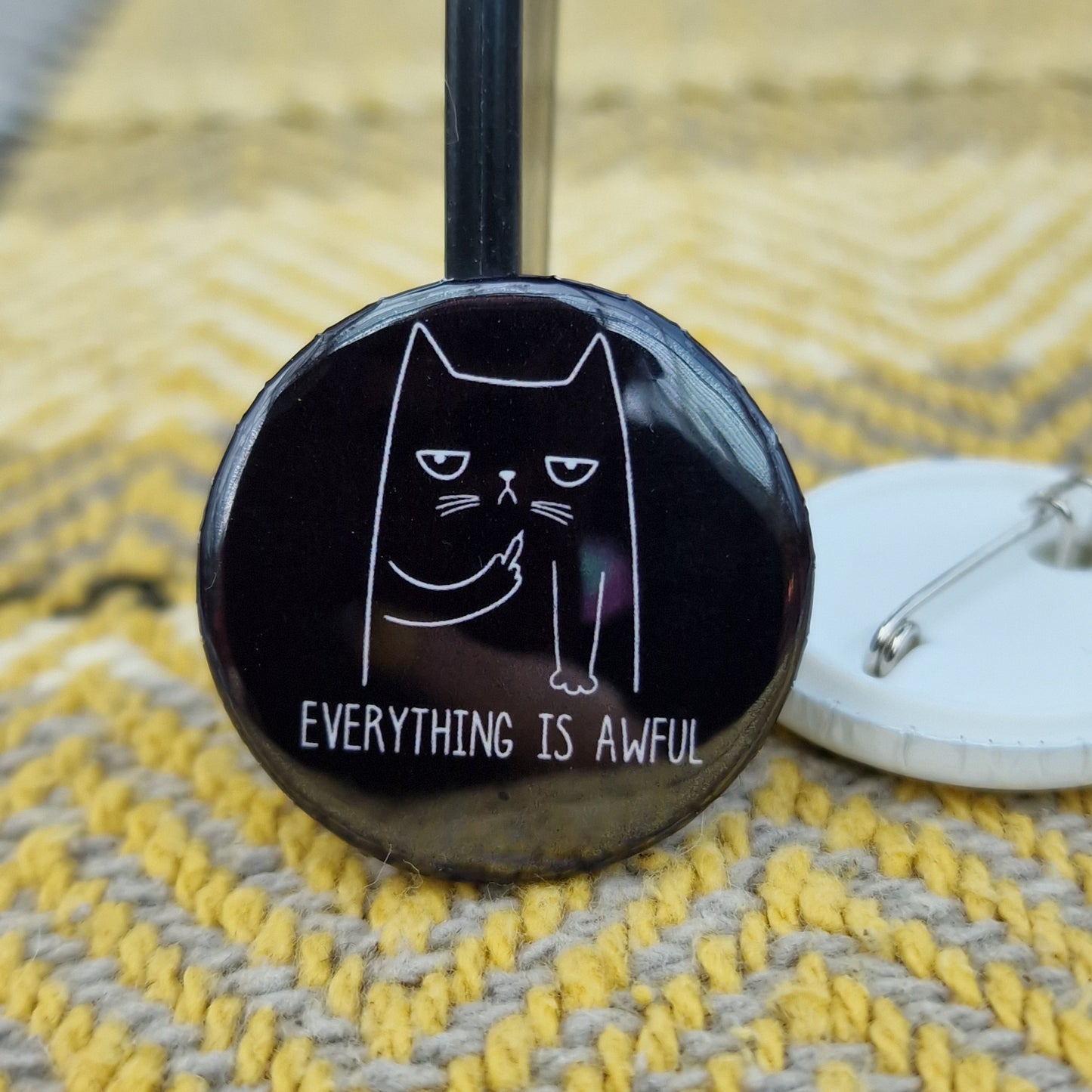 Everything Is Awful -  Pin Badge