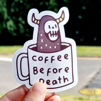 Coffee Before Death Vinyl Sticker