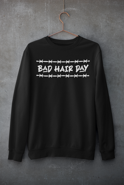 Bad Hair Day Sweatshirt